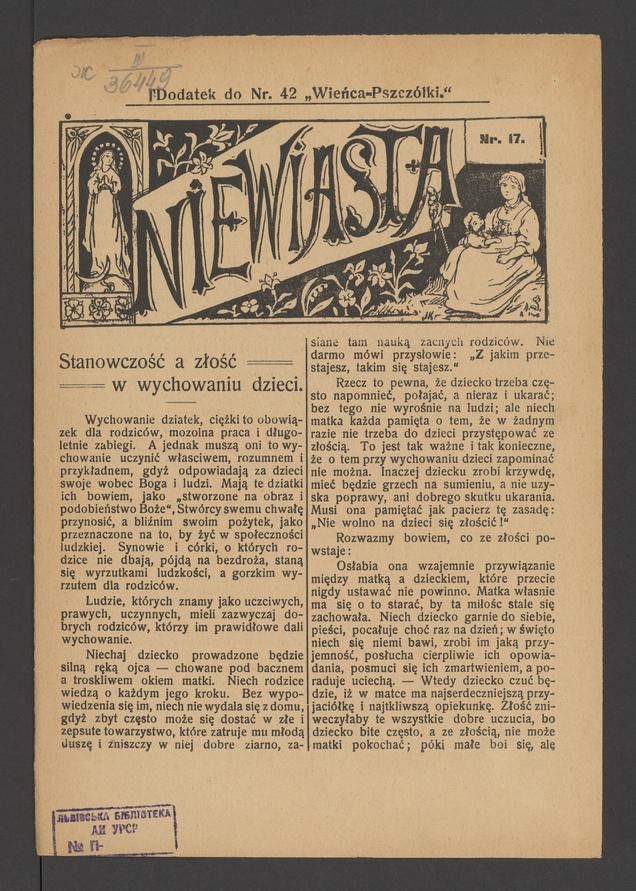 Niewiasta : dodatek do&nbsp;numeru&nbsp;42 &bdquo;Wieńca-Pszcz&oacute;łki&rdquo;. Rok&nbsp;8, 1908, numer&nbsp;17
