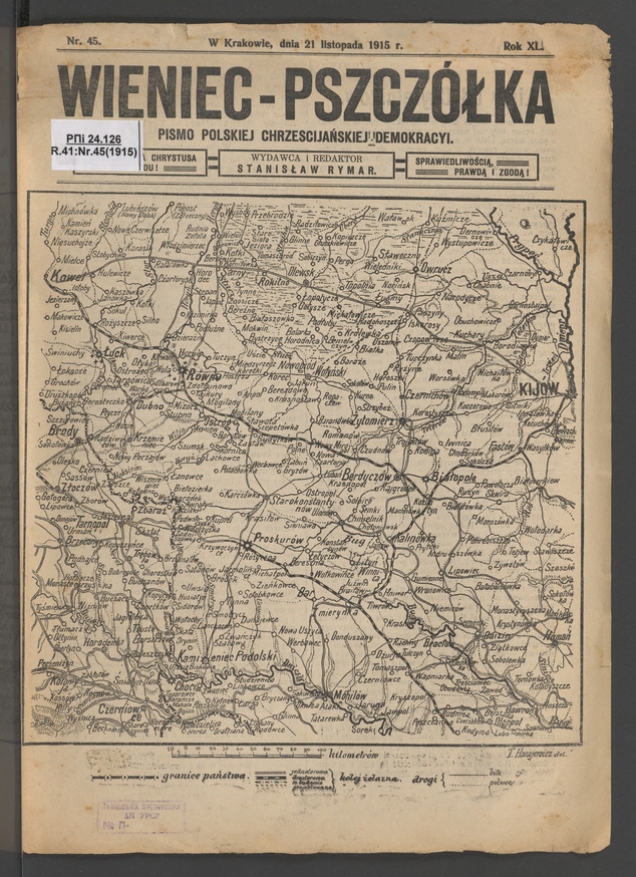 Wieniec-Pszcz&oacute;łka&nbsp;: pismo polskiej chrześcijańskiej demokracyi. Rok&nbsp;40, 1915, numer&nbsp;45